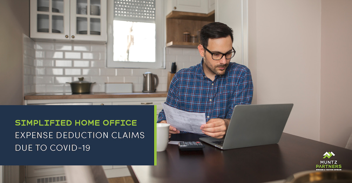Simplified home office expense deduction claims due to COVID-19 | Muntz Partners