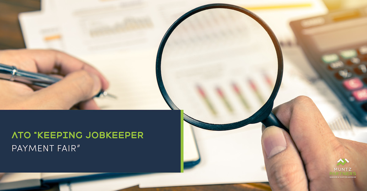 ATO "keeping JobKeeper payment fair"| Muntz Partners